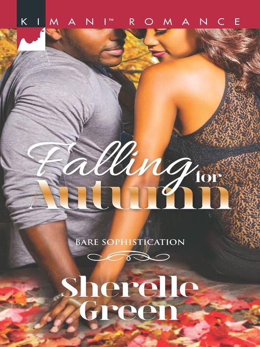 Title details for Falling for Autumn by Sherelle Green - Available